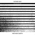 Father Sky Mother Earth