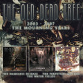 The Mourning Years - 2003-2007 - 3CD