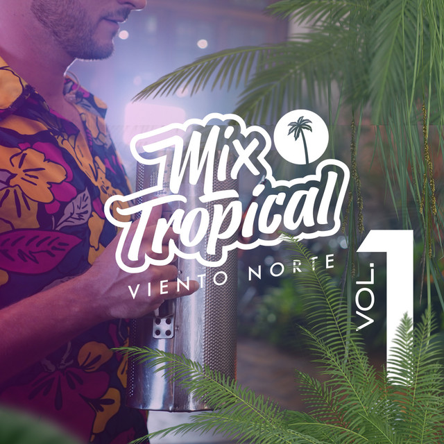 Mix Tropical, Vol. 1