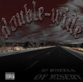 18 Wheels Of Misery