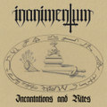 Incantations and Rites