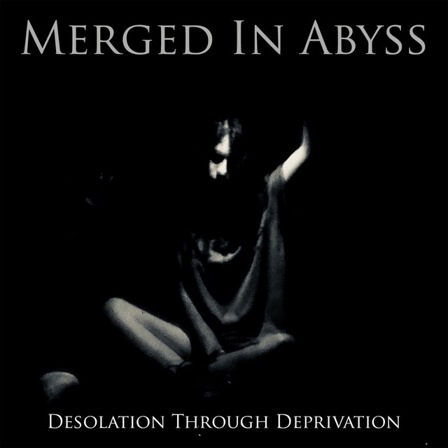 Desolation Through Deprivation