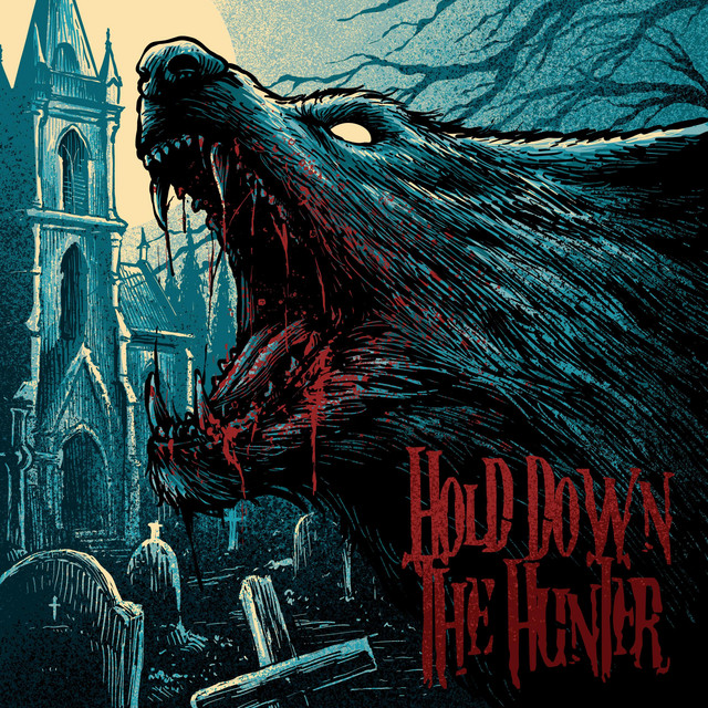 Hold Down The Hunter