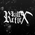 Kill Reflex