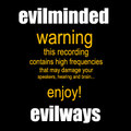 Evilminded / Evilways