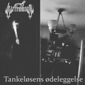 Tankeløsens ødeleggelse