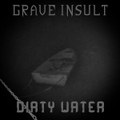 Dirty Water