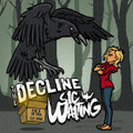 Year Of The Crow / Stay Awake | The Decline & Sic Waiting