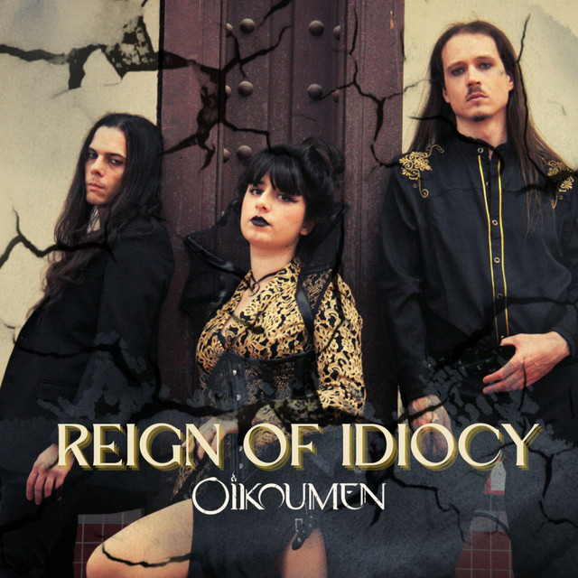 Reign of Idiocy