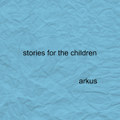 Stories for the Children