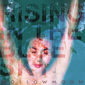 Rising In The Blue Sky/Flows Like A River