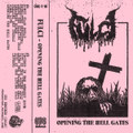 Opening The Hell Gates