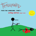 Fuck the Landlord - First Demo