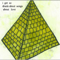 I Get So Drunk About Songs About Love [LP]  (2007)