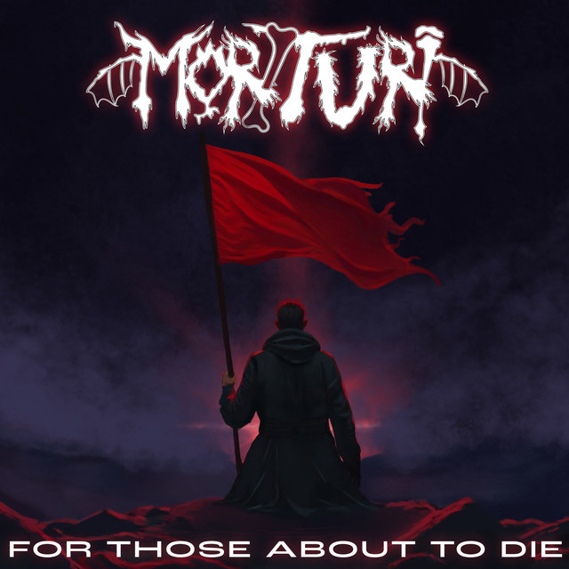 For Those About to Die