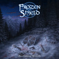 Frozen Shield - Deafening Woods (EP)