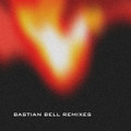 Bastian Bell the comeback remixes