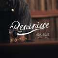 Reminisce