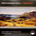 ABOVE015 // Pervading Call - Destiny