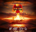 We Nuke Them All
