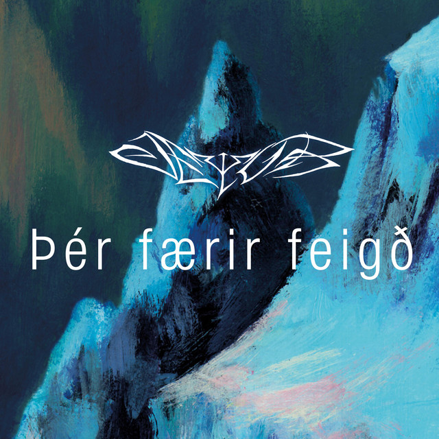 Þér færir feigð