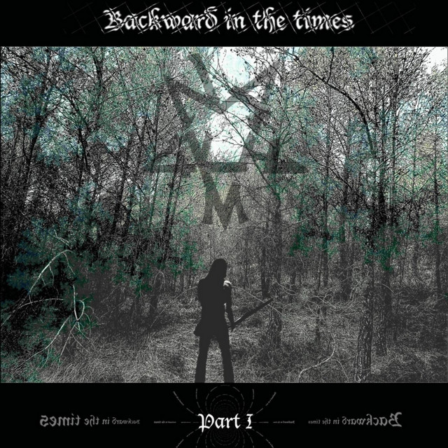 Backward In The Times, Pt. I