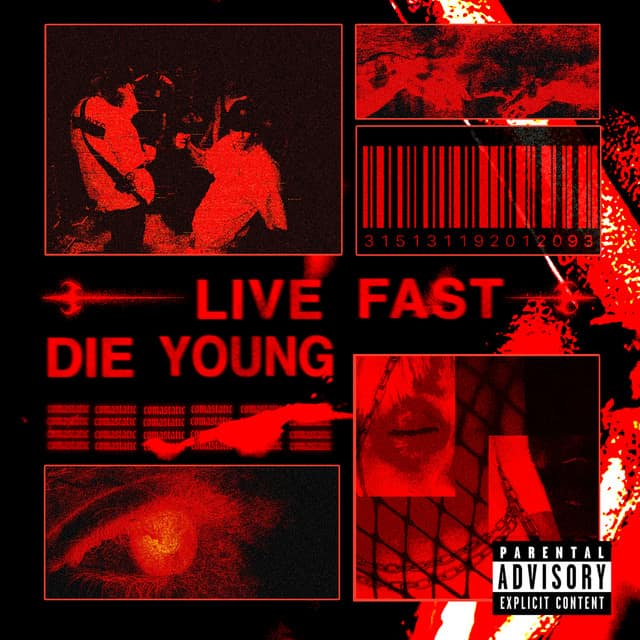 LIVE FAST DIE YOUNG