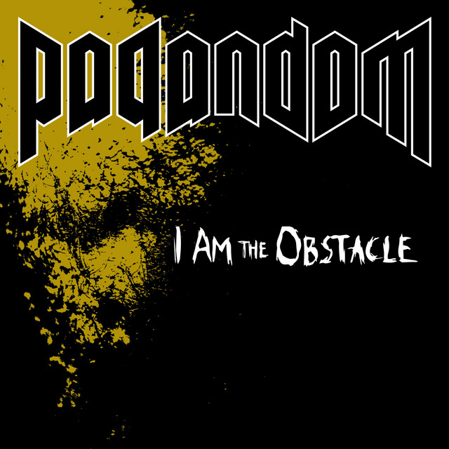 I Am the Obstacle
