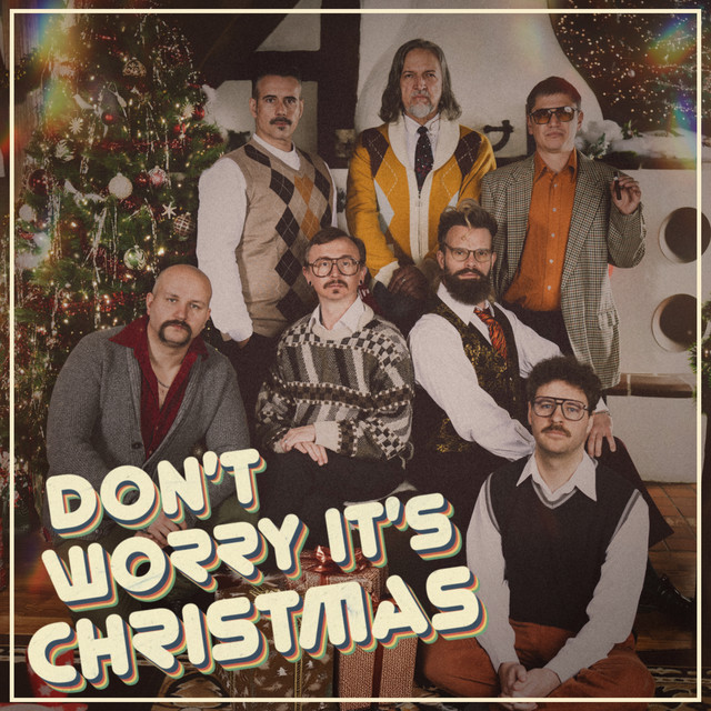 Don't Worry It's Christmas