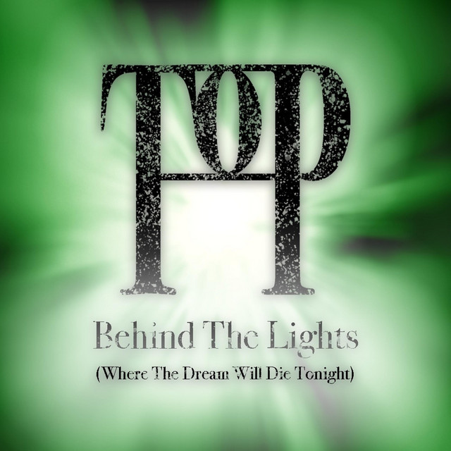 Behind the Lights (Where the Dream Will Die Tonight)