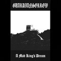 A Mad King's Dream