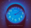 The Hour that Turned Blue