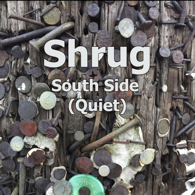 South Side (Quiet)