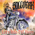 Let's Ride Till Dawn