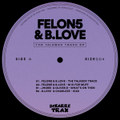 Felon5 & B.Love - The Talkbox Track [BIZR004]