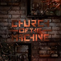 Church Of The Machine EP