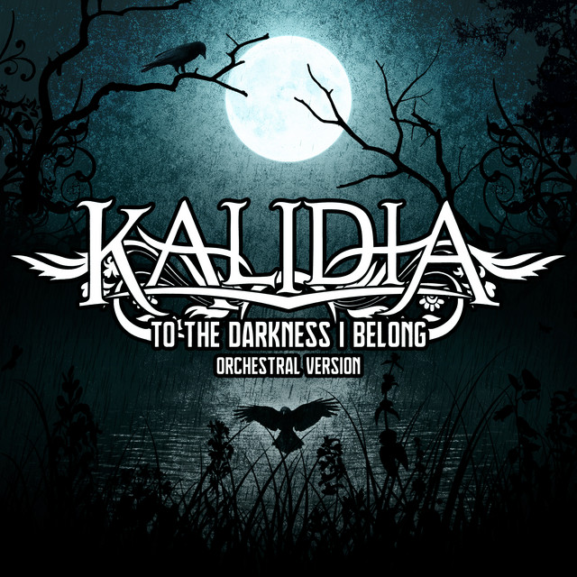 To the Darkness I Belong (Orchestral Version)