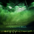 The Speed of Dark (Original 2009)
