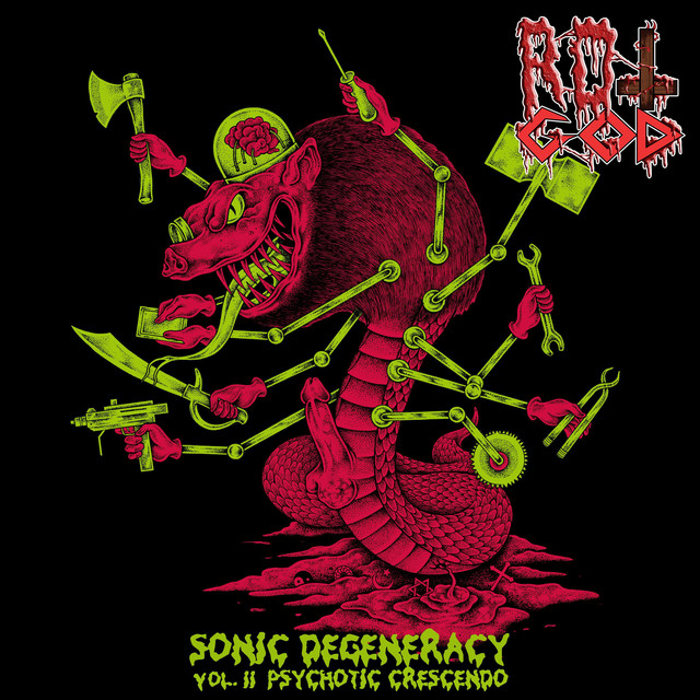 Sonic Degeneracy Vol. II: Psychotic Crescendo