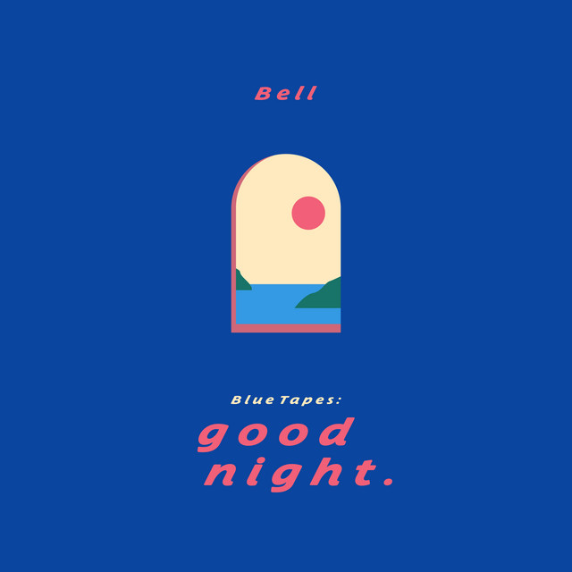Blue Tapes: good night.