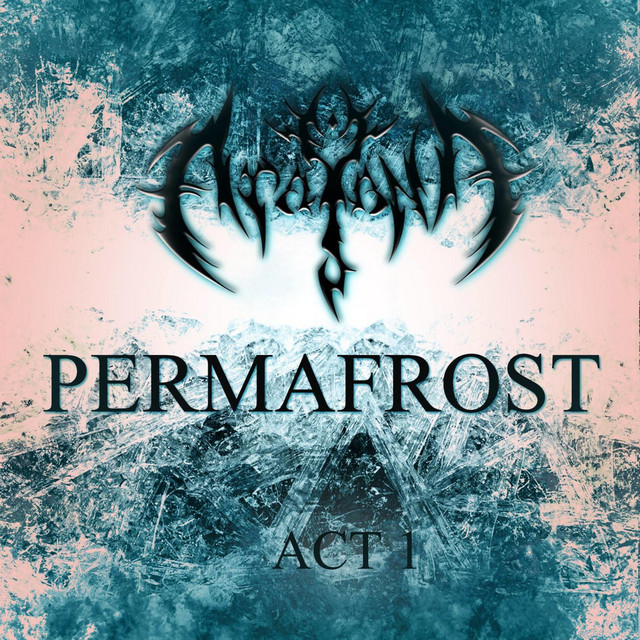 Act 1: Permafrost