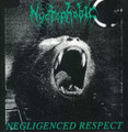 Negligenced Respect