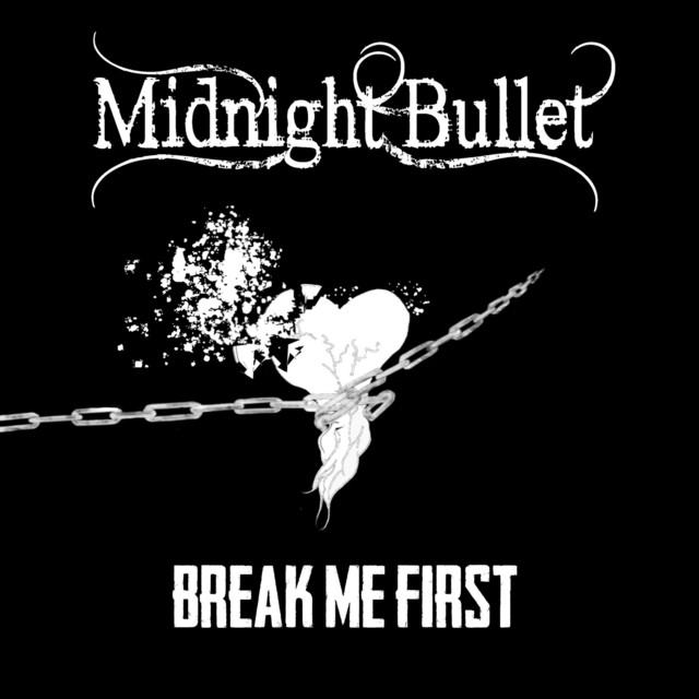 Break Me First