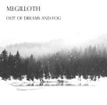 Out of dreams and fog