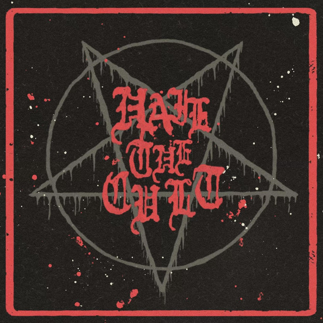 Hail the Cult