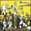 Punk is Dead - We Don't Give a Fuck!