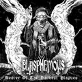 Bearer of the Darkest Plagues