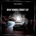 What Words Cannot Say