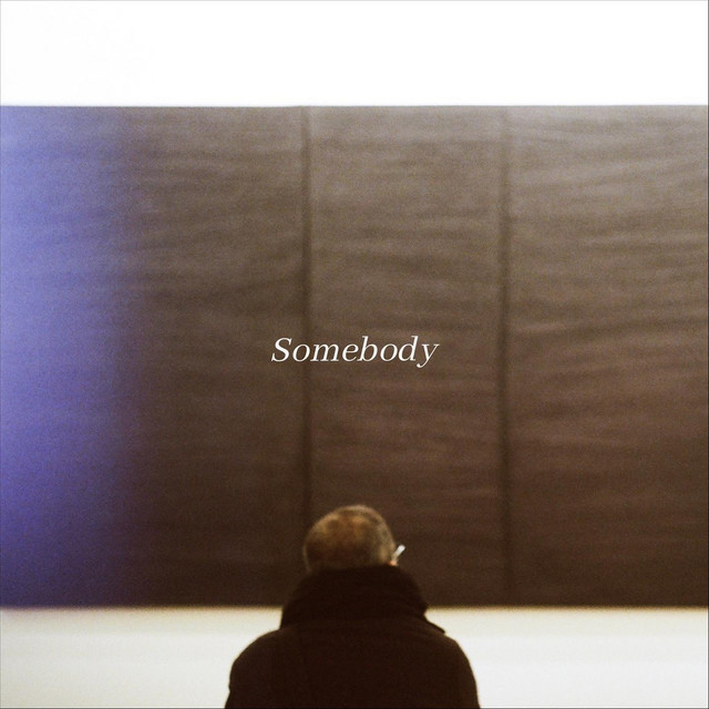 Somebody