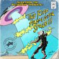 The Riff From Outer Space